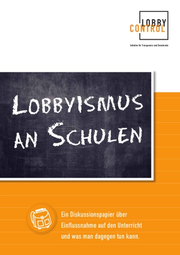 Diskussionspapier Lobbyismus an Schulen