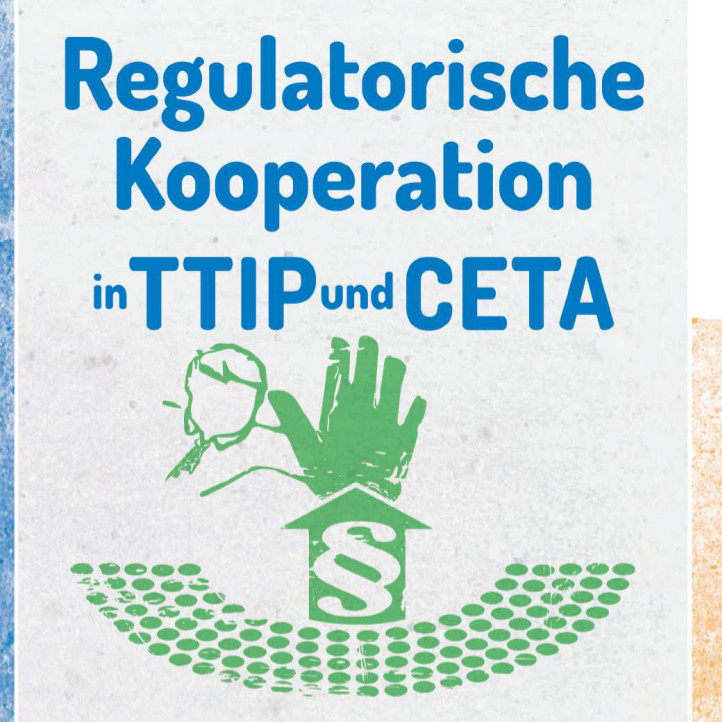 factsheet-regulatorische-kooperation-in-ttip-und-ceta