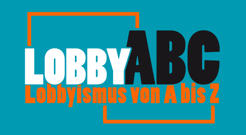 Lobbypedia: Lobbyismus von A bis Z
