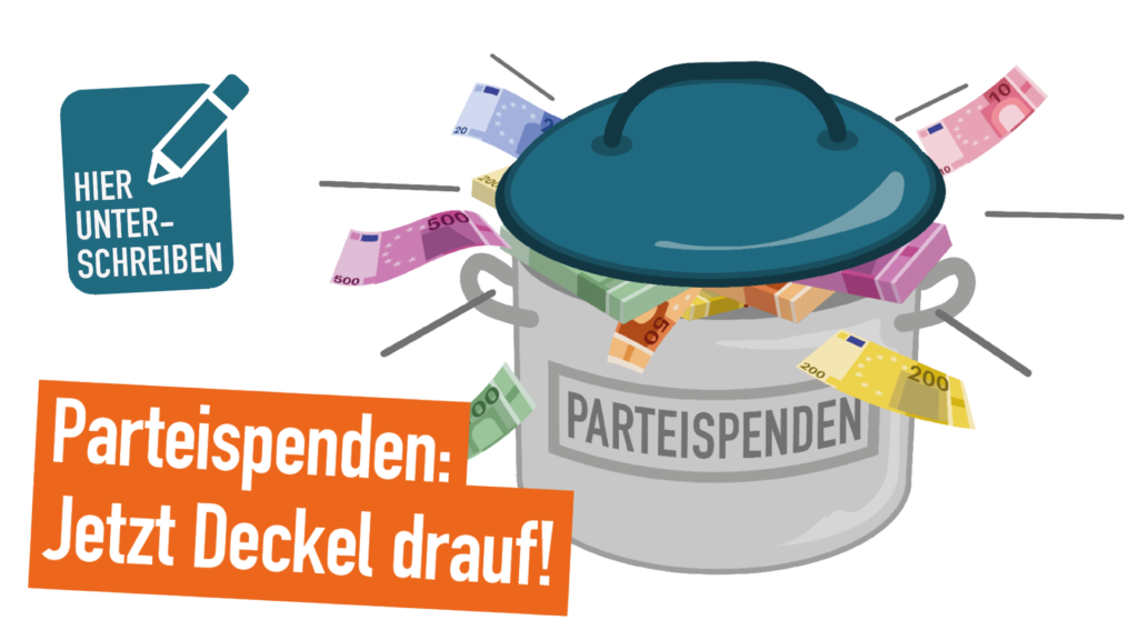Parteispenden: Jetzt Deckel drauf!