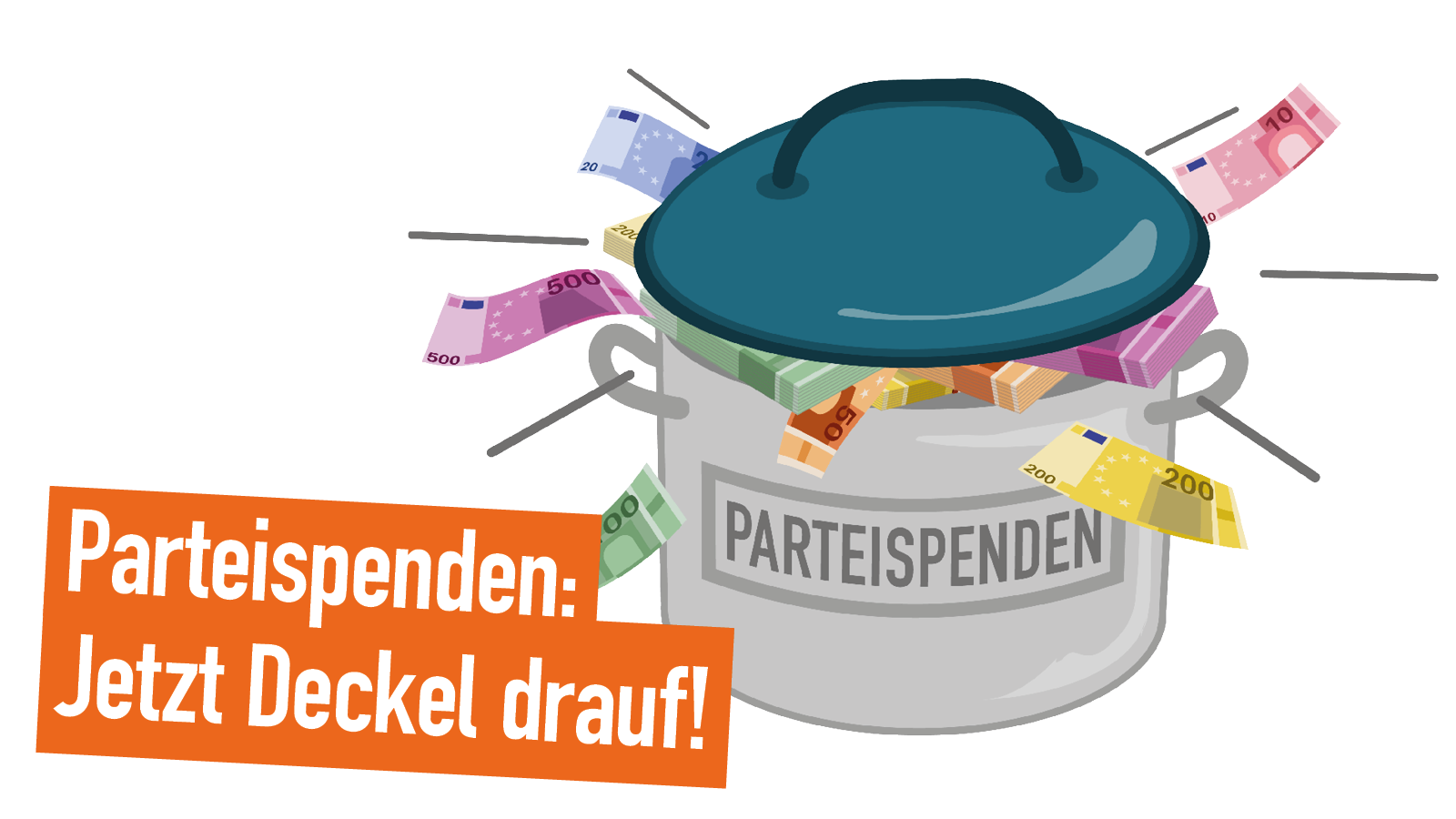 Parteispenden: Jetzt Deckel drauf!